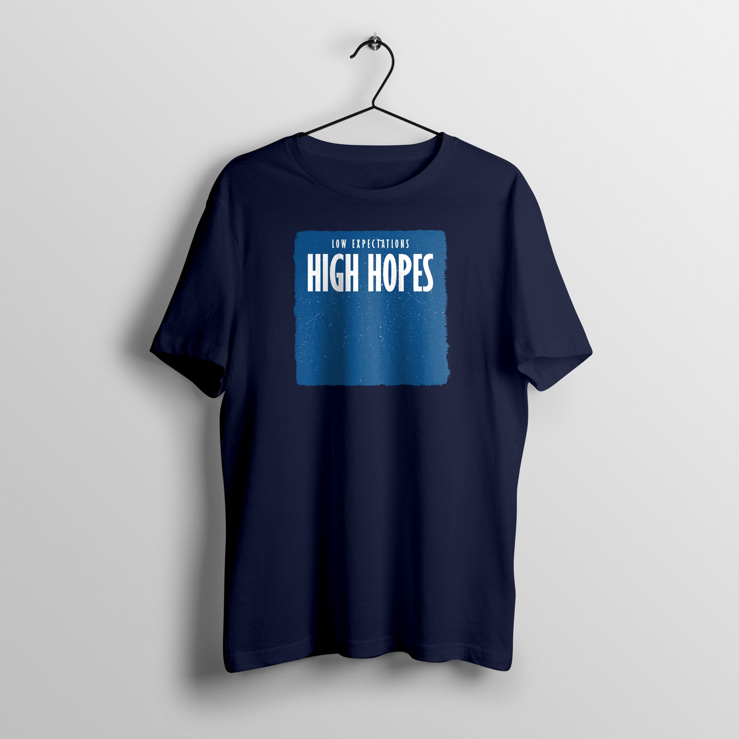 High Hopes T-Shirt