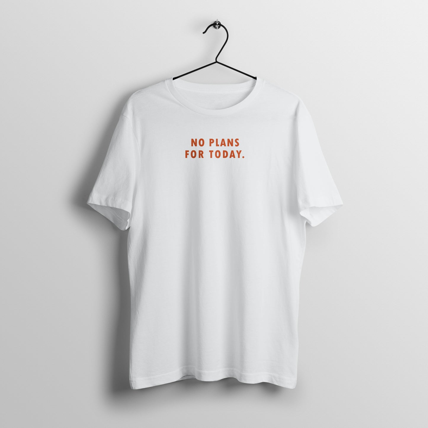 No Plans T-Shirt