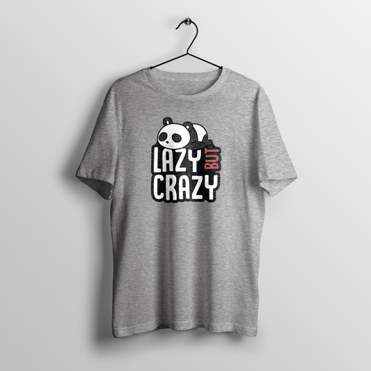 Lazy-Crazy T-Shirt